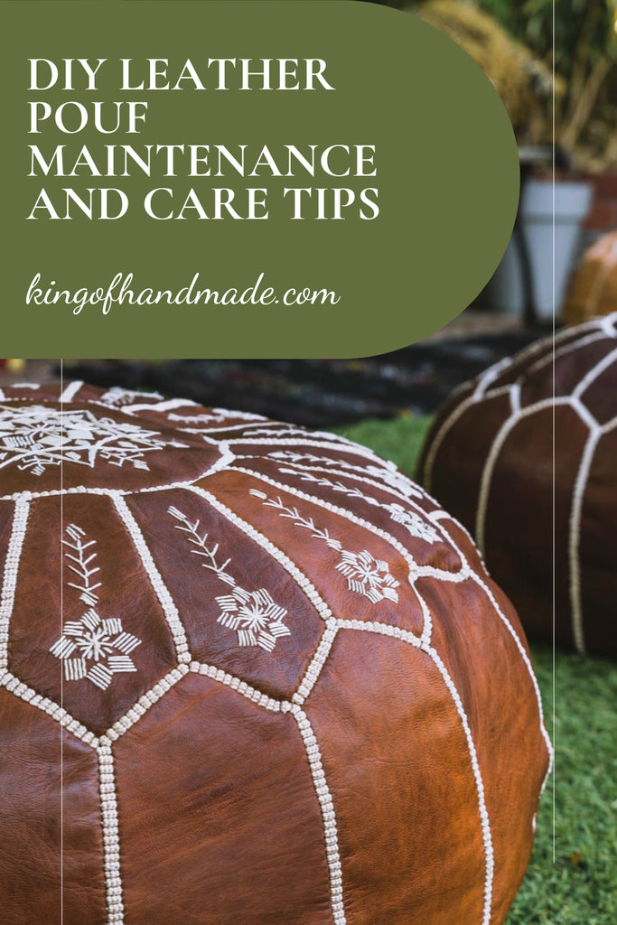 DIY Leather Pouf Maintenance and Care Tips